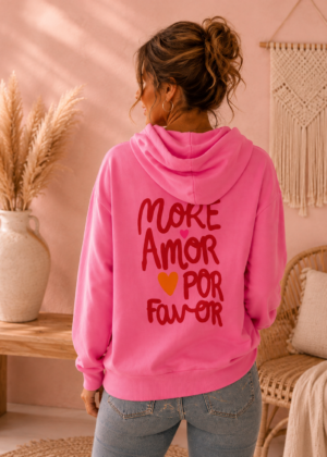 Sweat à capuche " More Amor Por Favor "