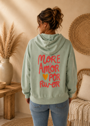 Sweat à capuche " Mor Amor Por Favor "